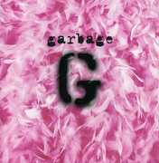 Garbage , Garbage