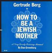 How to Be a Jewish Mother , Gertrude Berg