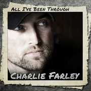 All I've Been Through , Charlie Farley