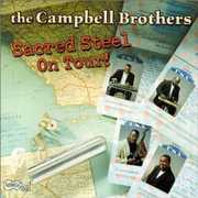 Sacred Steel On Tour! , The Campbell Brothers