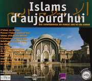 Islams D'aujourd'hui: Dix Conferences En Public De L'Utls , Universite de Tous Les Savoirs