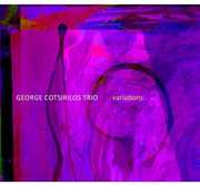 Variations , George Cotsirilos