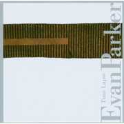 Time Lapse , Evan Parker