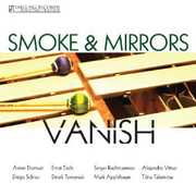 Vanish , Smoke & Mirrors