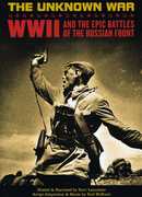 The Unknown War: WWII and the Epic Battles of the Russian Front , Burt Lancaster
