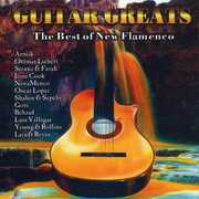 Guitar Greats: The Best Of New Flamenco , Various Artists