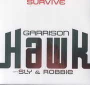 Survive , Sly & Robbie