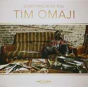 Something Bout You [Import] , Tim Omaji
