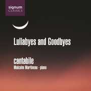 Lullabyes & Goodbyes , Cantabile Singers