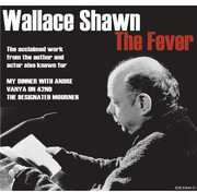 The Fever , Wallace Shawn
