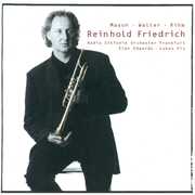 Trumpet Concertos , Reinhold Friedrich