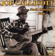 North Mississippi Blues , Mississippi Joe Callicott