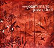 More Jobim Jazz , Mario Adnet