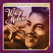 Legendary Bop Rhythm & Blues Classics , Willie Mabon