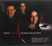 Trans Criacoes [Import] , Trio Arque