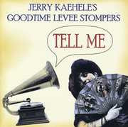Tell Me , Jerry Kaehele