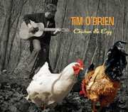 Chicken and Egg , Tim O'Brien