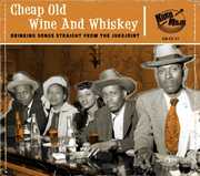 Cheap Old Wine & Whiskey , Various Artists