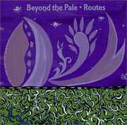 Routes , Beyond the Pale