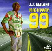 Highway 99 , J.J. Malone