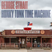 Honky Tonk Time Machine , George Strait