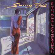 Swing This , The Hot Club of San Francisco