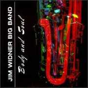 Body and Soul , The Jim Widner Big Band