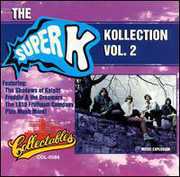 The Super K Kollection, Vol.2 , Various Artists