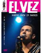 Gospel Show in Madrid , El Vez