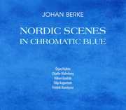 Nordic Scenes in Chromatic Blue , Johan Berke