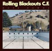 Hope Downs , Rolling Blackouts C. F.