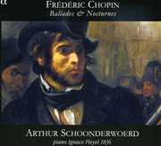 Ballades & Nocturnes , Arthur Schoonderwoerd