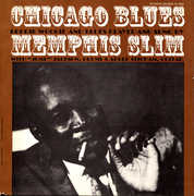 Chicago Blues: Boogie Woogie and Blues , Memphis Slim