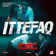 Ittefaq (Original Motion Picture Score) , BT