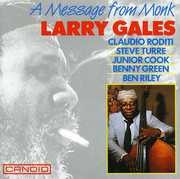 A Message From Monk , Larry Gales