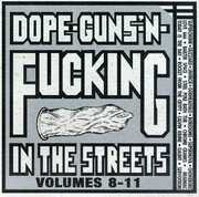 Vol. 8-Dope Guns & F***ing , Various Artists