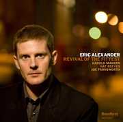 Revival of the Fittest , Eric Alexander