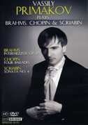 Primakov Plays Brahms Chopin Scriabin , Vassily Primakov