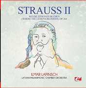 Wo Die Zitronen Bluhen (Where the Lemons Blossom) , Strauss