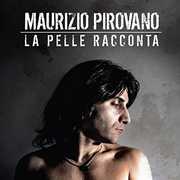 La Pelle Racconta [Import] , Maurizio Pirovano
