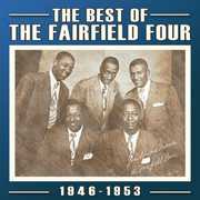 Best of: 1927-60 , The Fairfield Four