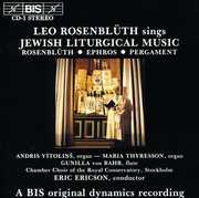 Comtemporary Jewish Liturgical Music , Rosenbluth/Ephros/Ericson/Stockholm Conservitory