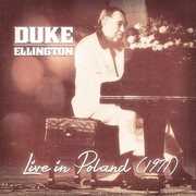 Live In Poland 1971 , Duke Ellington