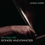 Songs & Dances , Ben Capps