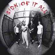 Sick of It All , Sick of It All