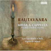 Missa a Cappella: Sacred Choral Works , Einojuhani Rautavaara