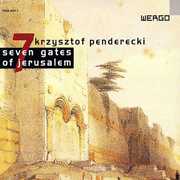 Seven Gates of Jerusalem , K. Penderecki