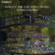 Solo Piano Works , Noriko Ogawa