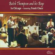 In Chicago , Butch Thompson