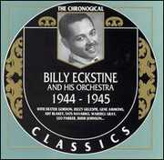 1944-1945 , Billy Eckstine